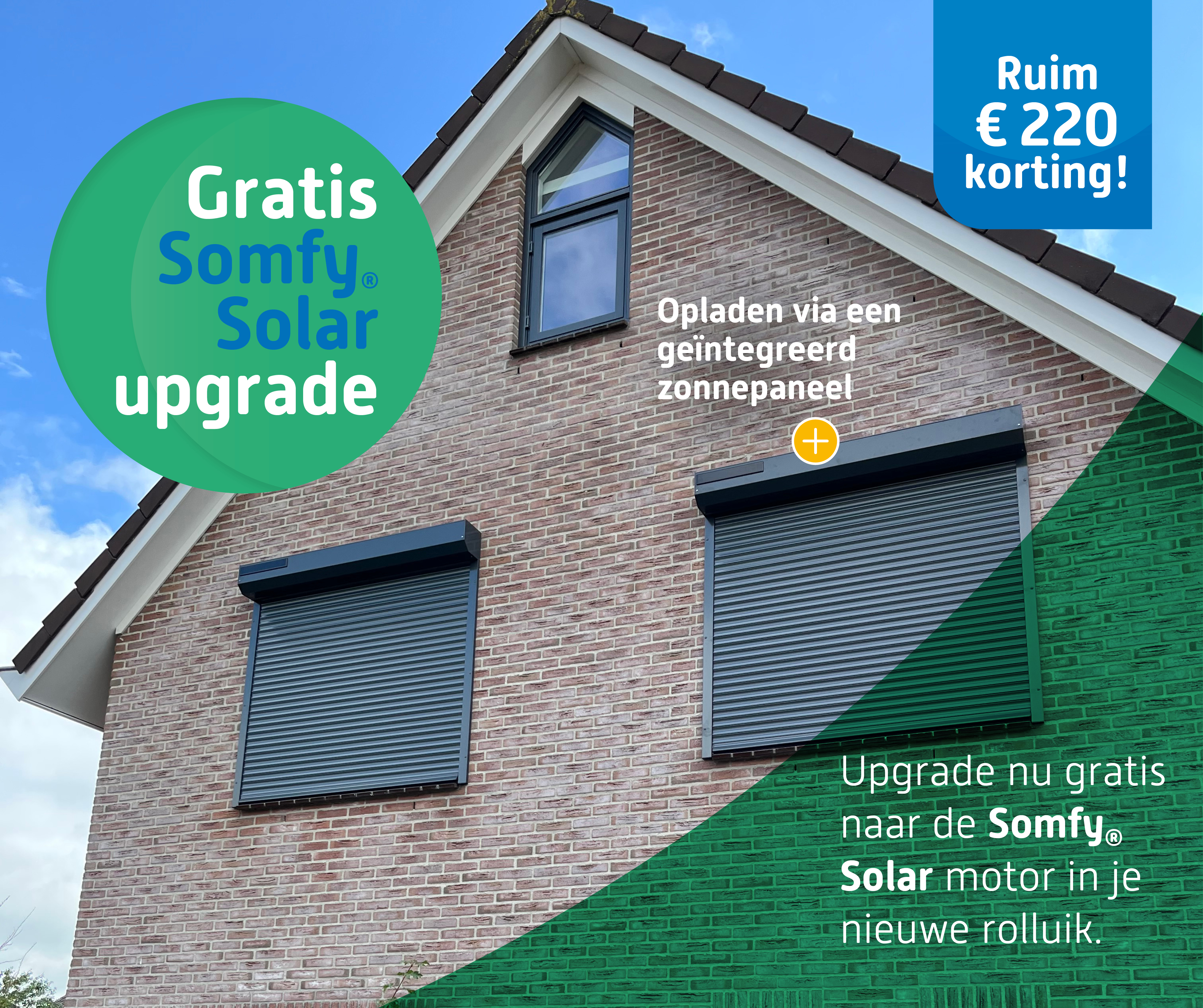 Allround Somfy Solar Rolluik Gratis Upgrade actie!