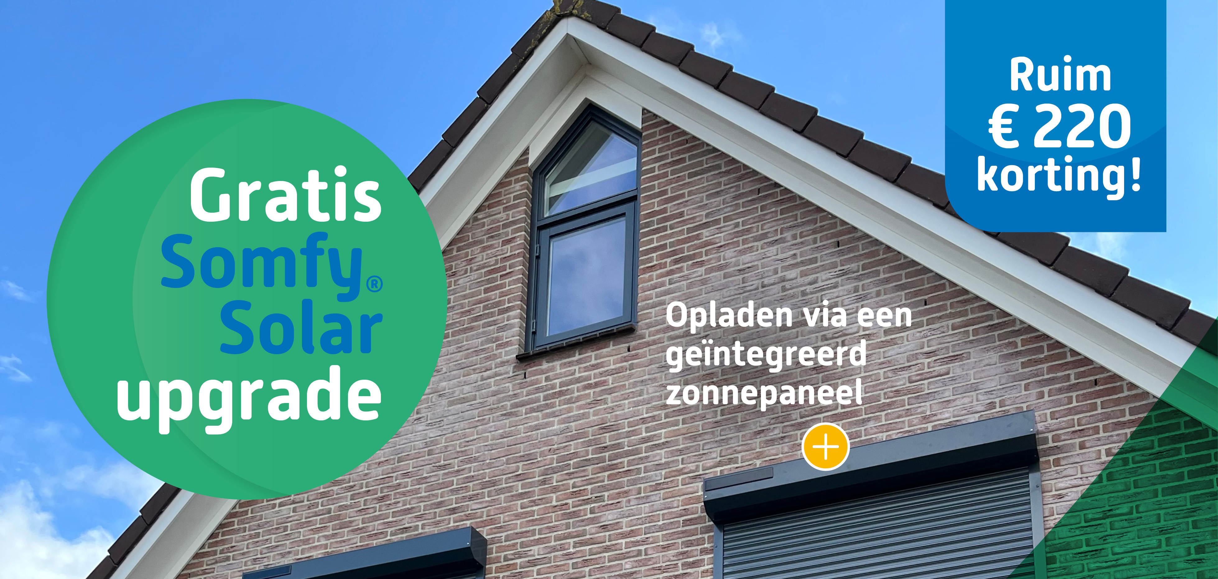 Allround Somfy Solar Rolluik Gratis Upgrade actie!