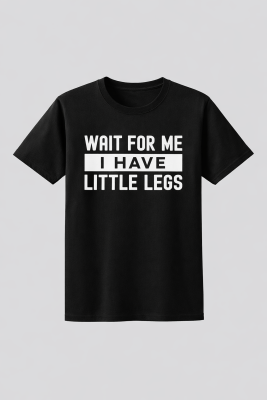 Wait for me - I Have Little Legs